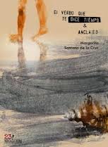 El verbo que te dice tiempo de Margarita Santana de la Cruz